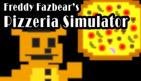 fnaf 6 free download pc steamunlocked|Freddy Fazbear's Pizzeria Simulator on Steam.